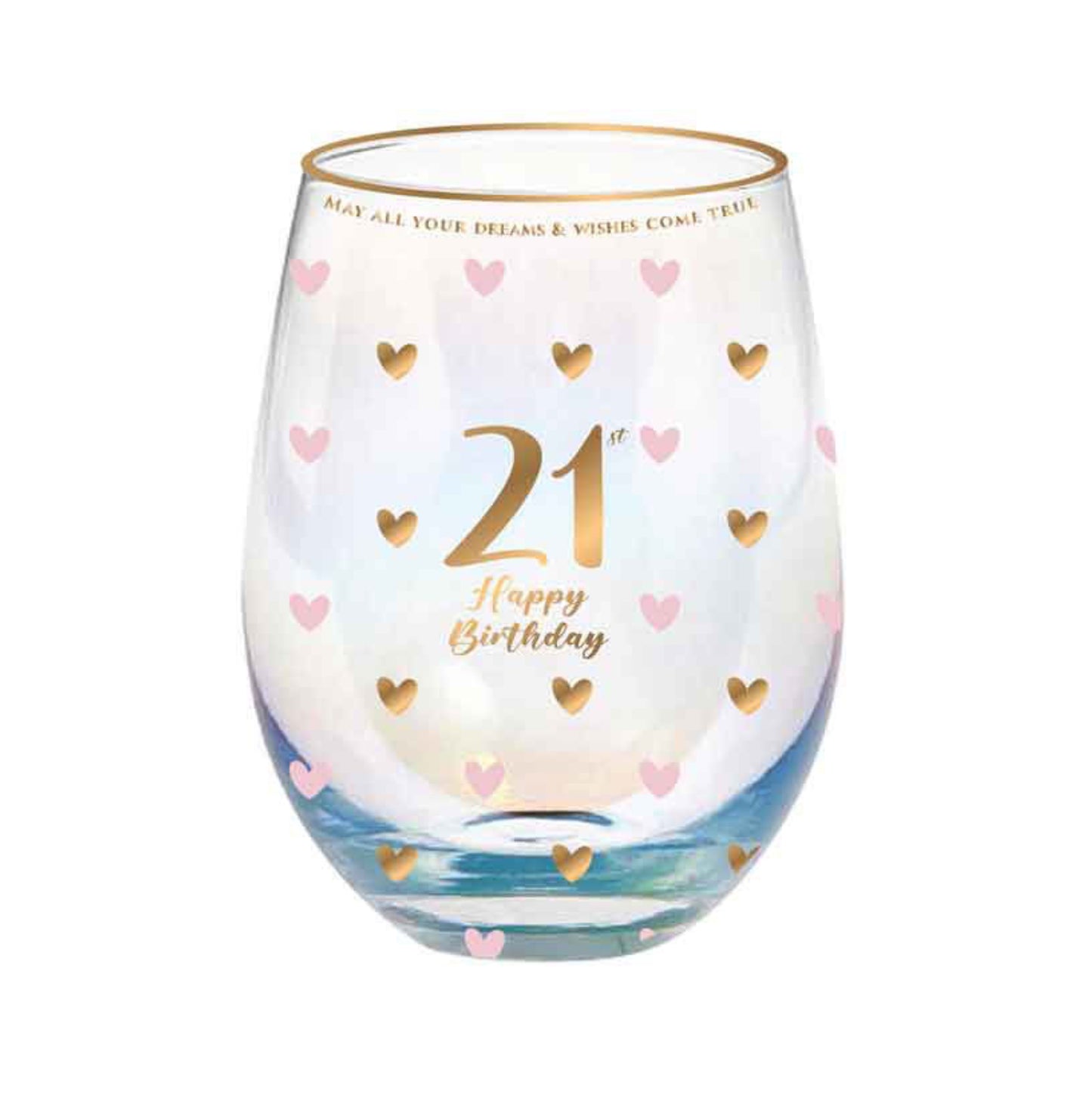 STEMLESS WINE GLASS SWEET HEART 21ST BIRTHDAY