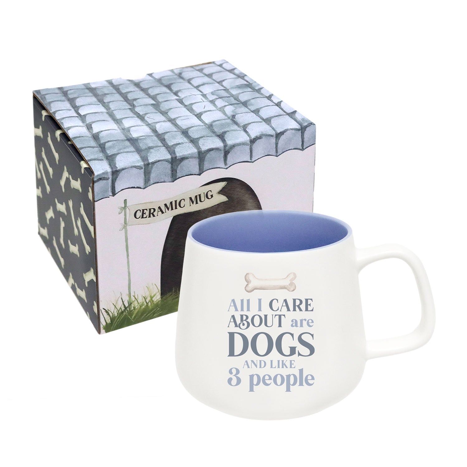 PET MUG ALL I CARE ABOUT ARE DOGS AND LIKE 3 PEOPLE