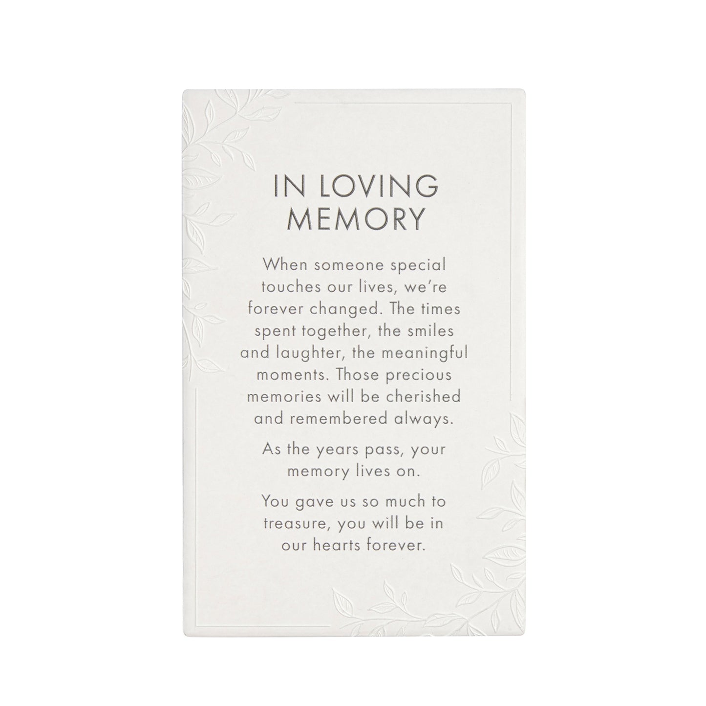 PRECIOUS QUOTE PLAQUE IN LOVING MEMORY