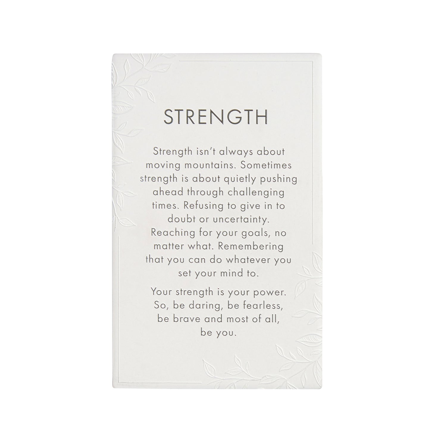 PRECIOUS QUOTE PLAQUE STRENGTH