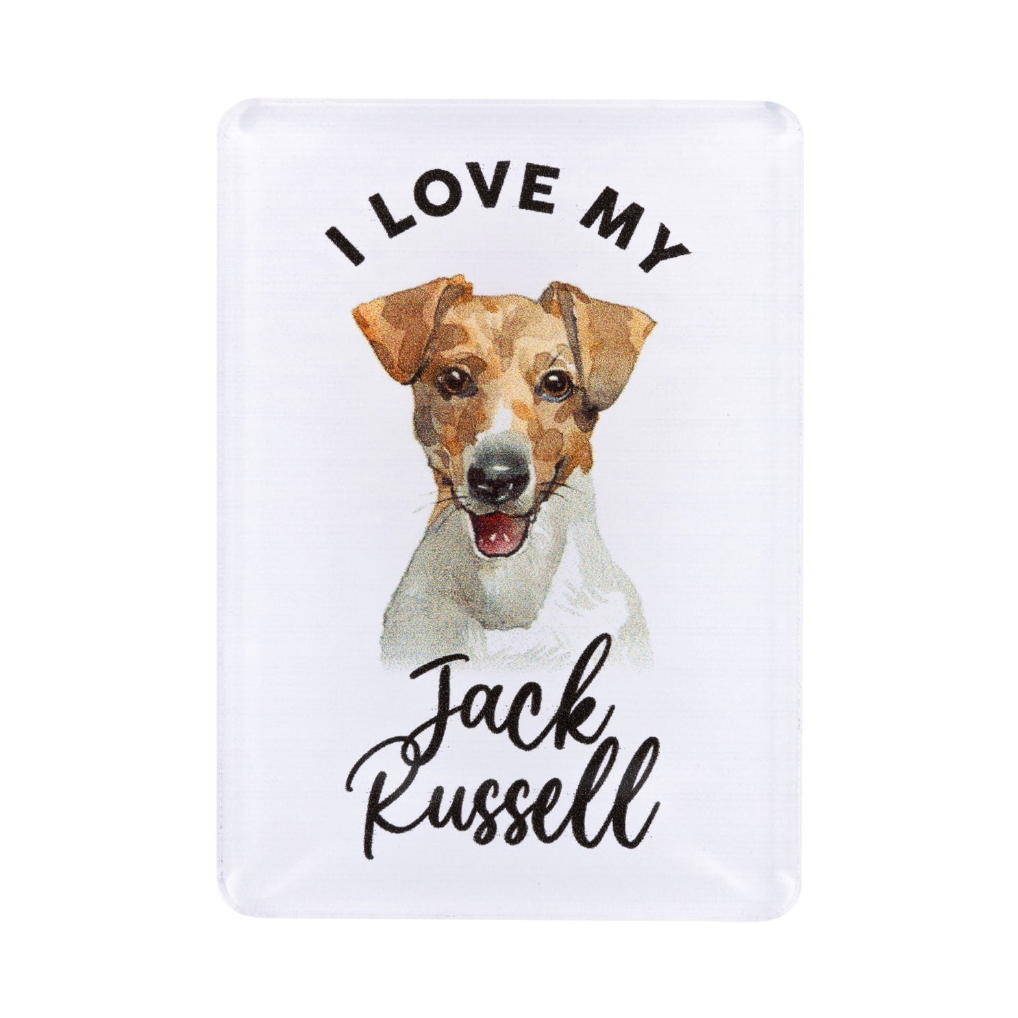 I LOVE MY PET ACRYLIC MAGNET JACK RUSSELL