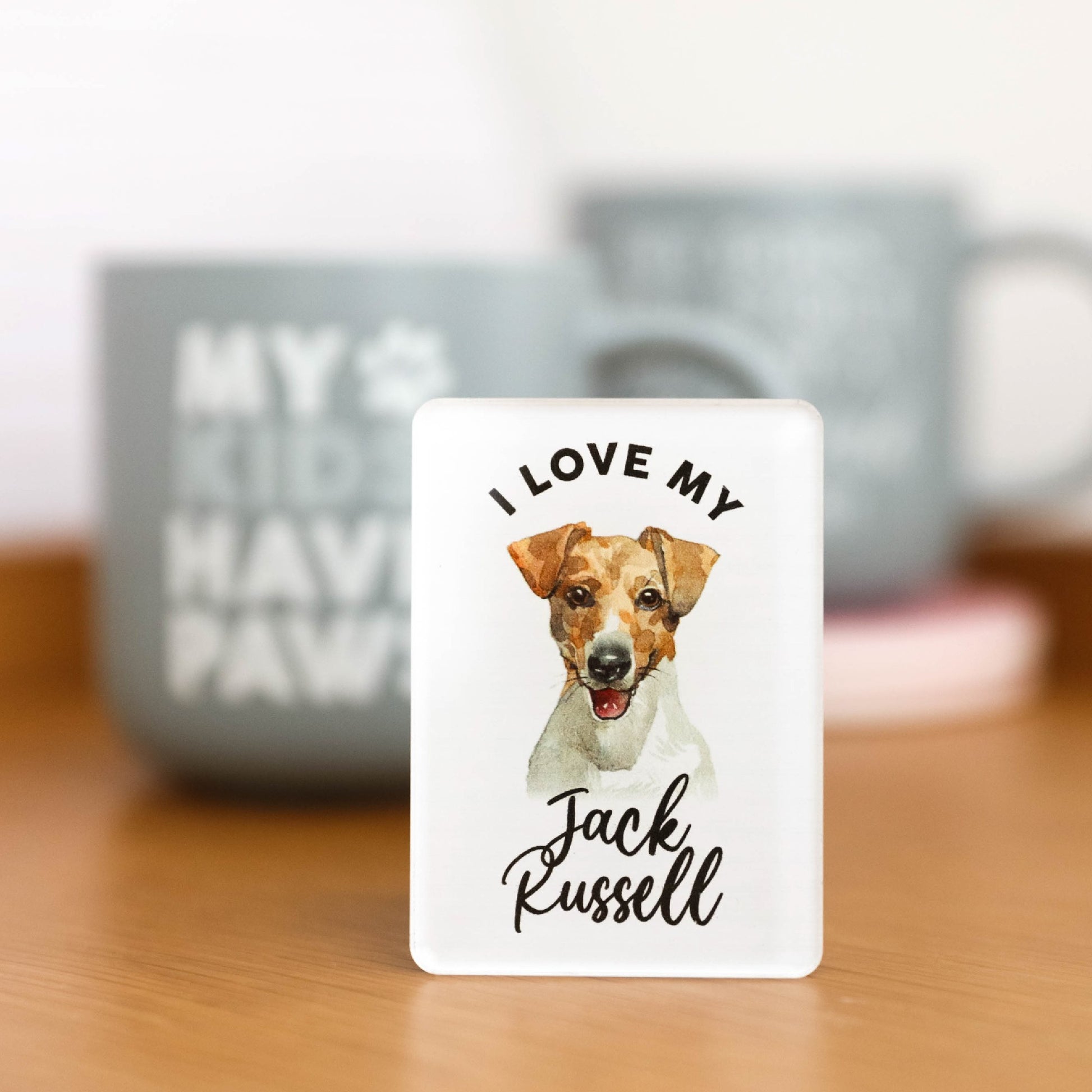 I LOVE MY PET ACRYLIC MAGNET JACK RUSSELL