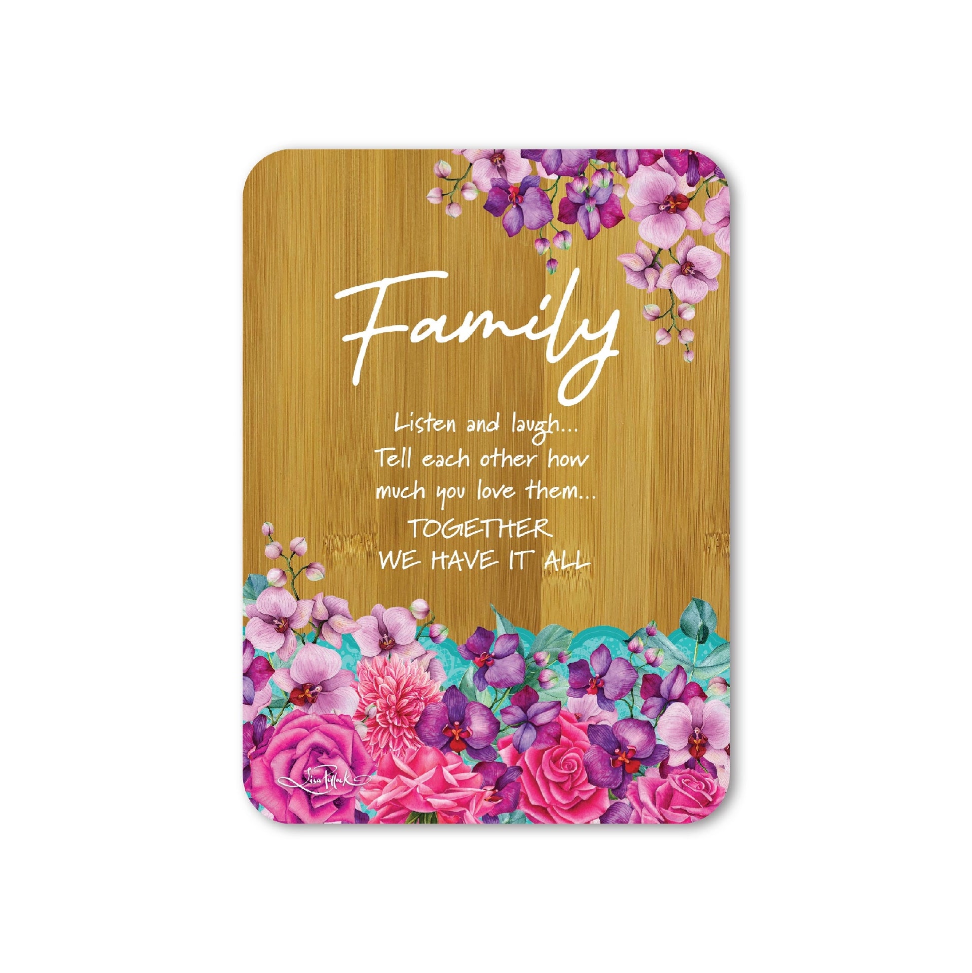 LISA POLLOCK AFFIRMATIONS PLAQUE ROSE BOUQUET FAMILY