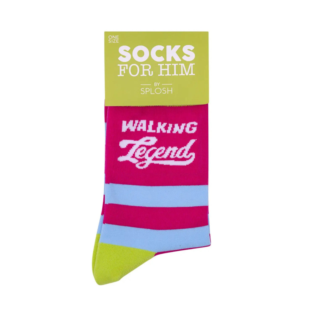 Socks With Sayings "Walking Legend"