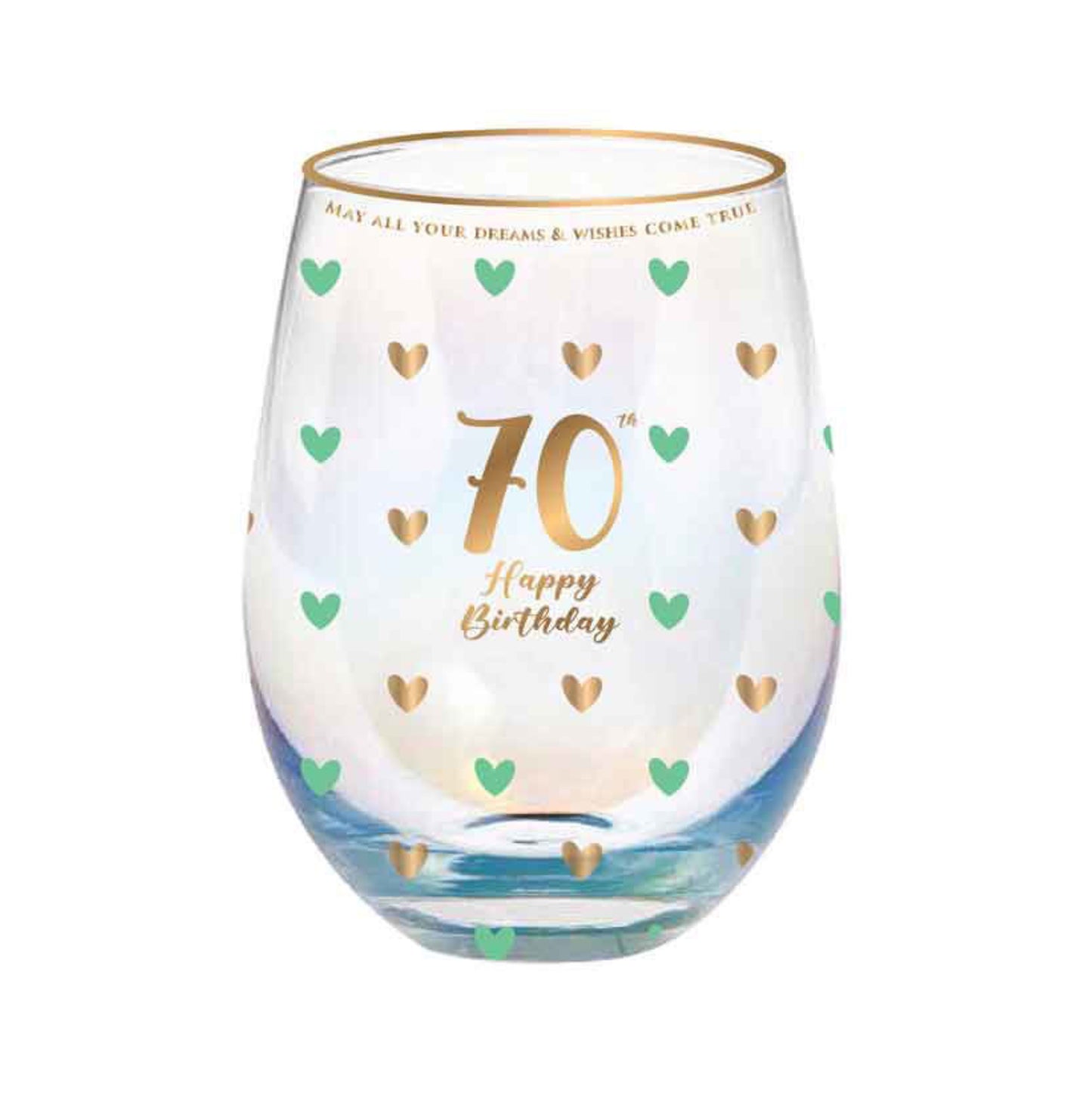 STEMLESS WINE GLASS SWEET HEART 70TH BIRTHDAY
