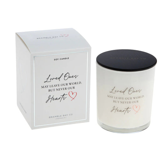 Bramble Bay Candle "Loved Ones May Leave Our World, But Never Our Hearts" 300g