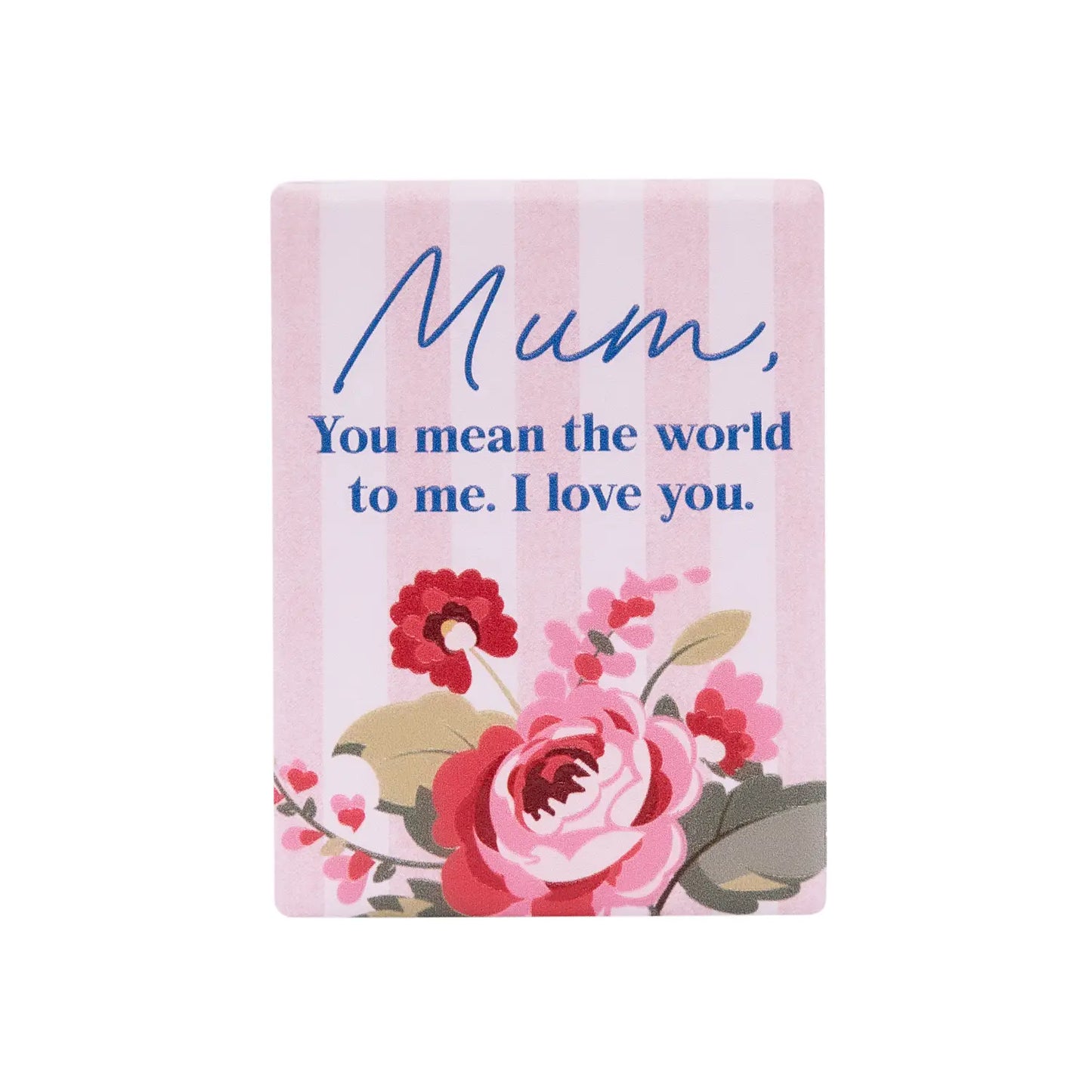 Mother's Day Ceramic Magnet I Love You