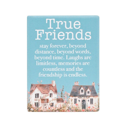 Ceramic Verse Magnet Cottage Grove True Friends