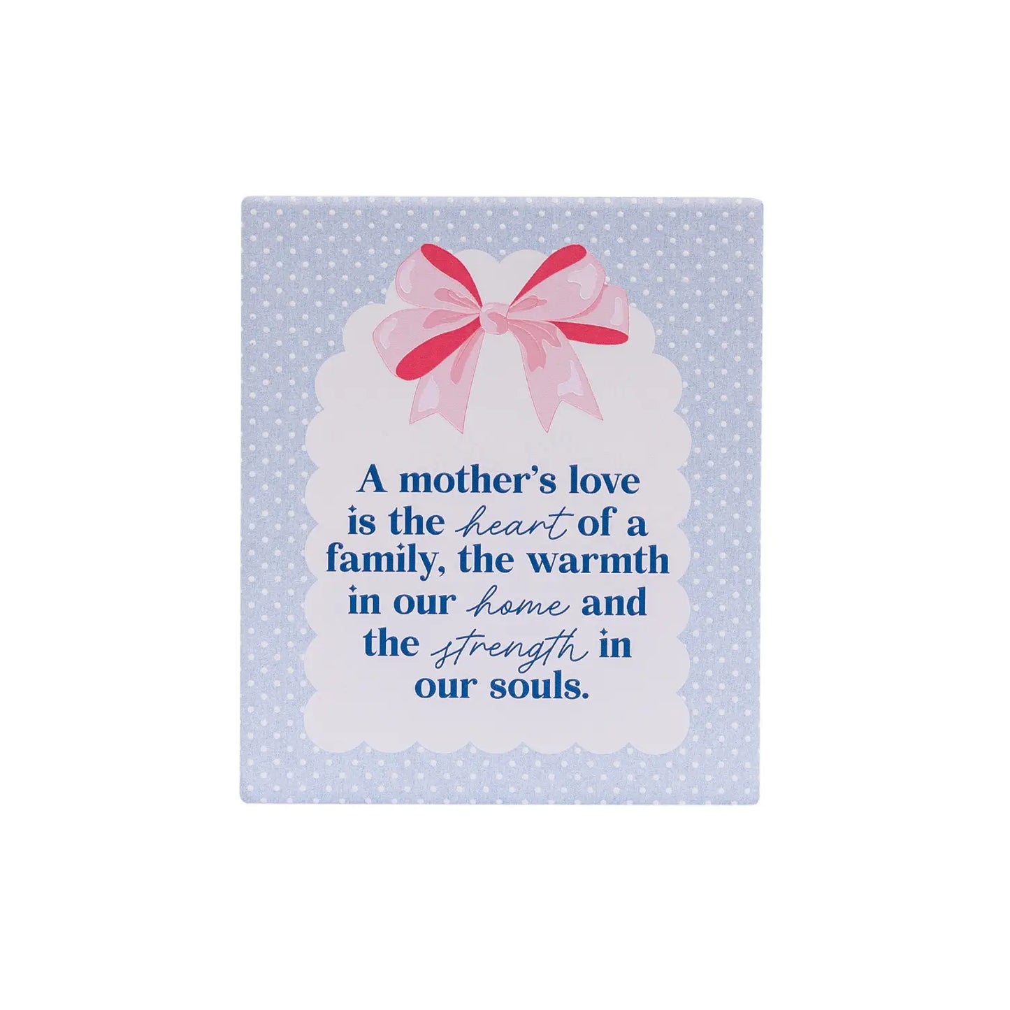 Verse Plaque A Mother's Love