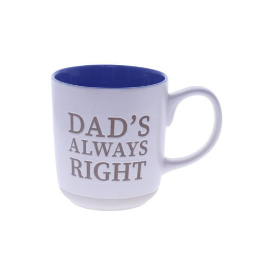 Mug Ceramic Dad's Always Right