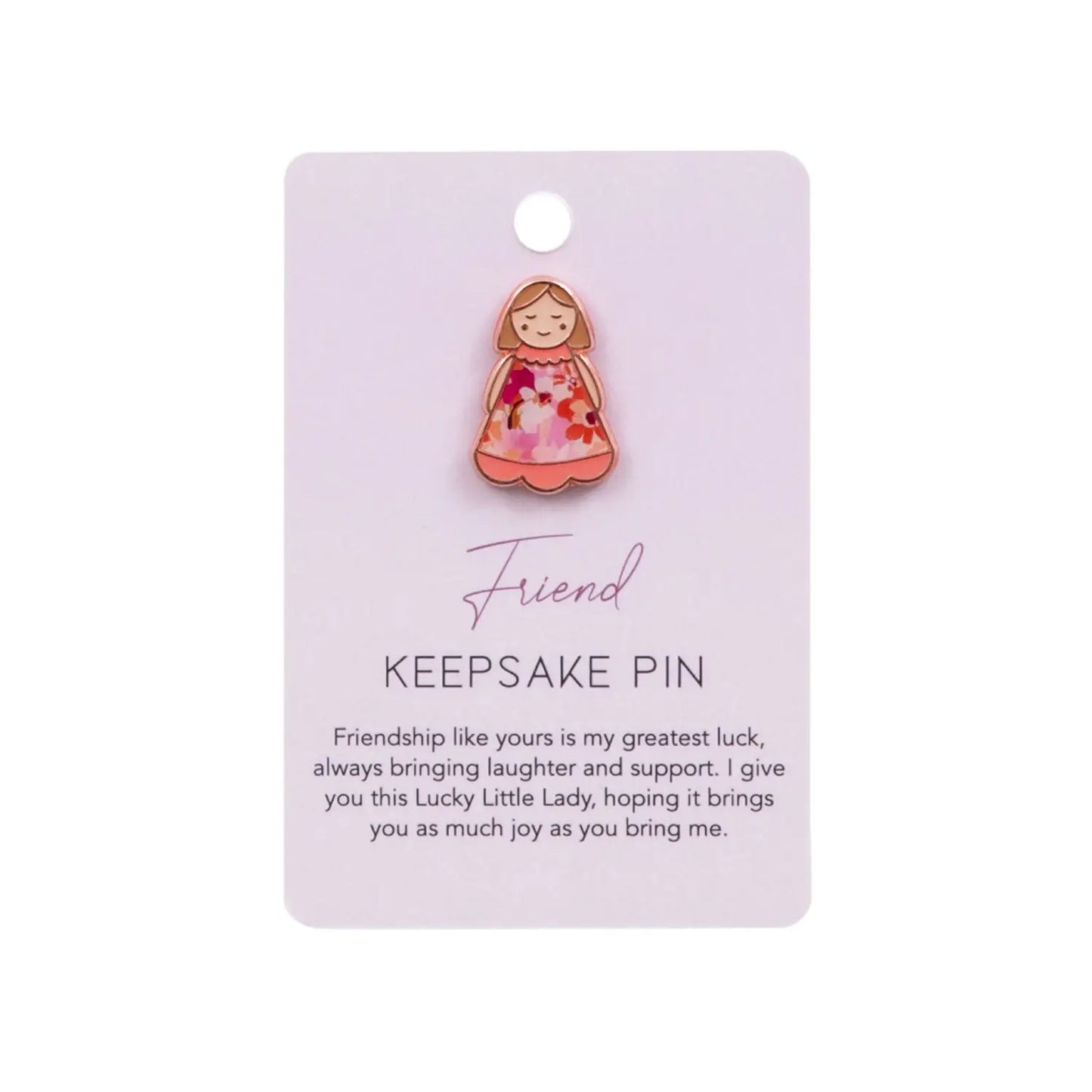 Keepsake Pin Lucky Little Ladies Friend