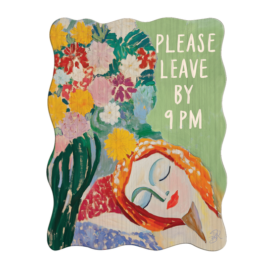 WOODEN ARTWORK "PLEASE LEAVE BY 9PM" LARGE