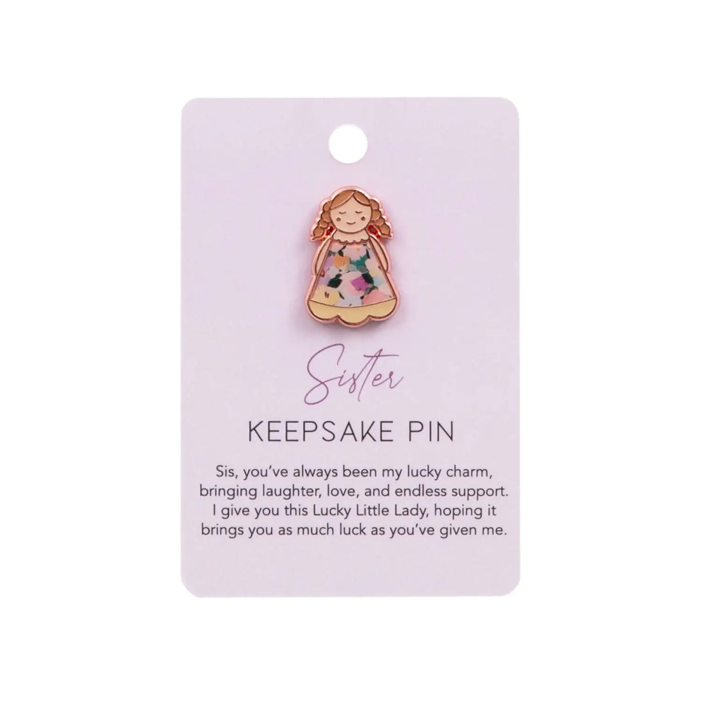 Keepsake Pin Lucky Little Ladies Sisters