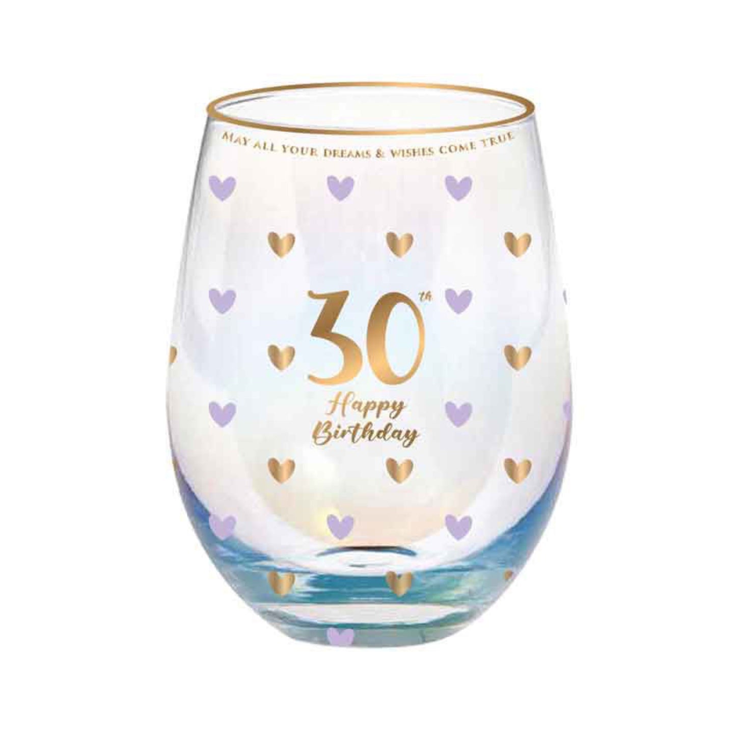 STEMLESS WINE GLASS SWEET HEART 30TH BIRTHDAY
